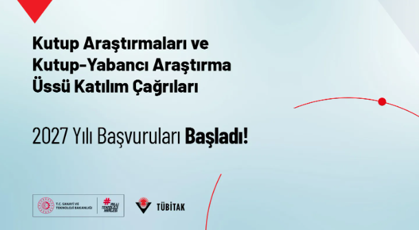 TÜBİTAK KUTUP Araştırmaları Proje Başvuru Çağrısı