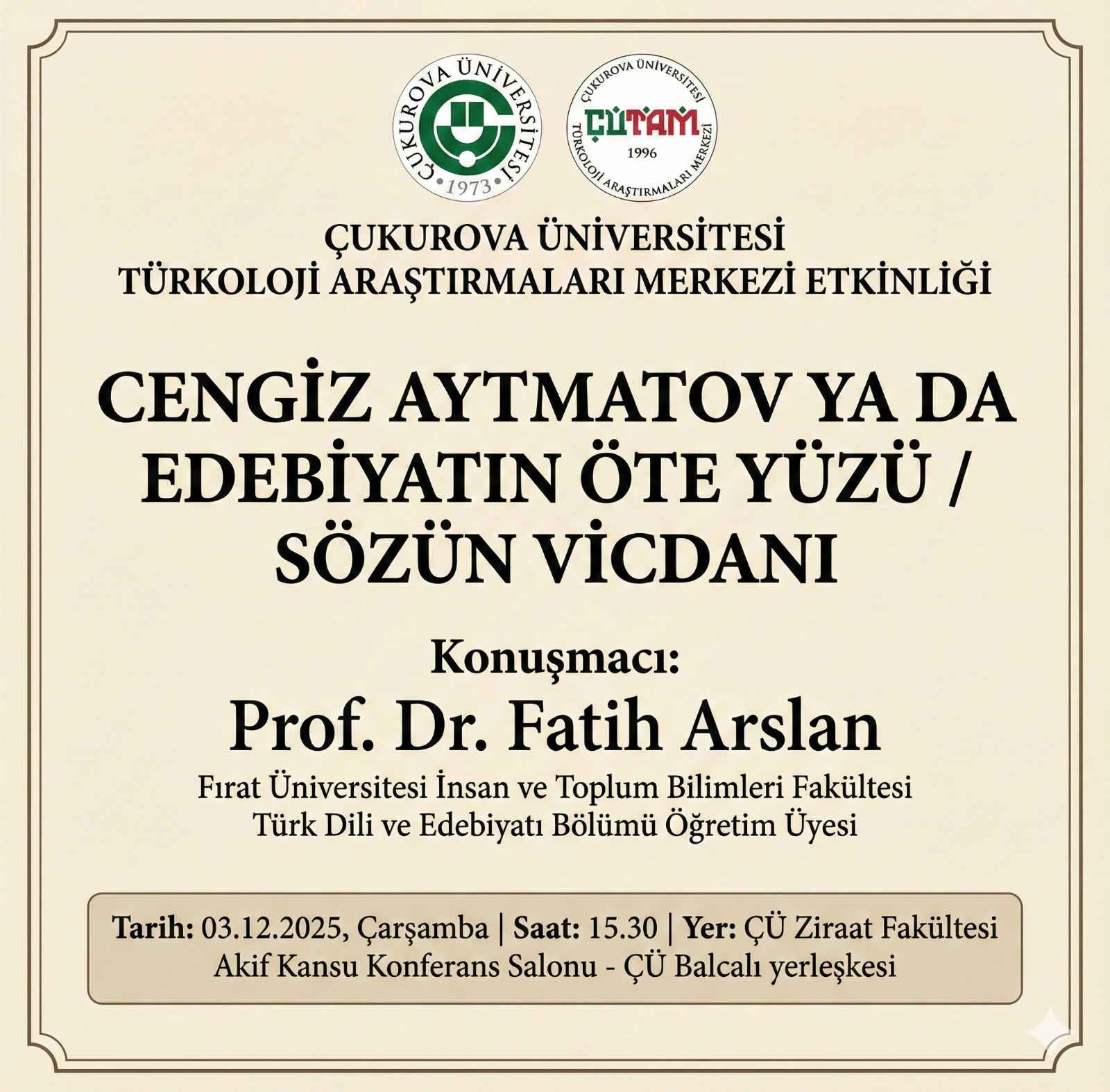 Cengiz Aytmatov ya da Edebiyatın Öte Yüzü / Sözün Vicdanı